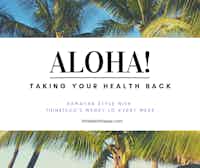 Taking Back Your Health by Thinktech Hawaii