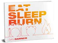EAT SLEEP BURN