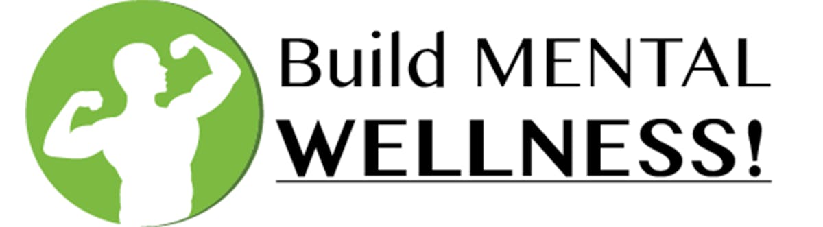 Build Mental Wellness