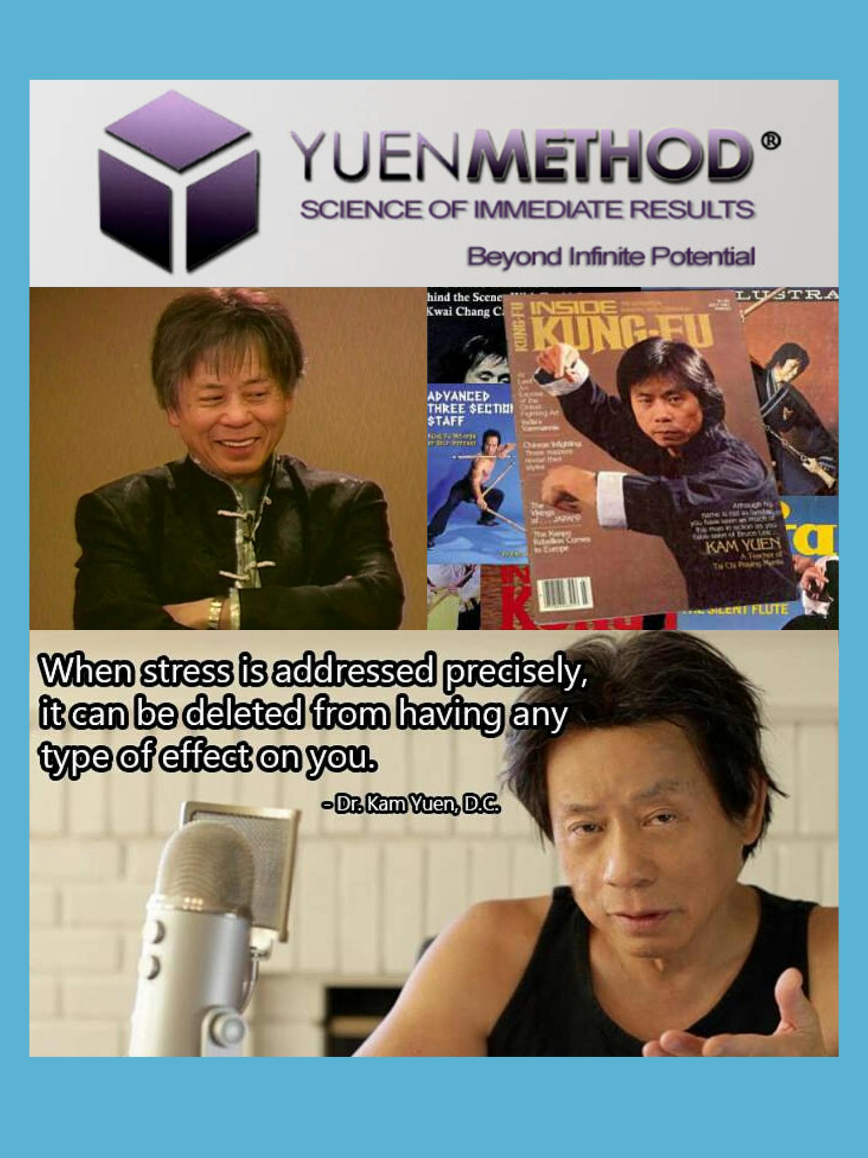 Dr. Kam Yuen DC je Velmist 35 generace Shaolinského Kung Fu, je ten co založil Yuenovu Metdodu ™.