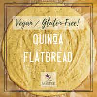 Quinoa Flat Bread