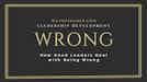 How Leaders Deal with Being Wrong