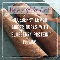 Blueberry Lemon Ginger Dosas with Blueberry Protein Filling