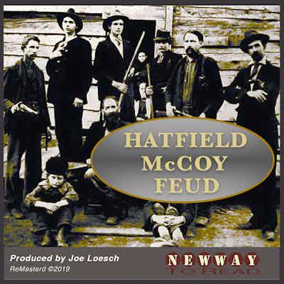 The Hatfield McCoy Feud 