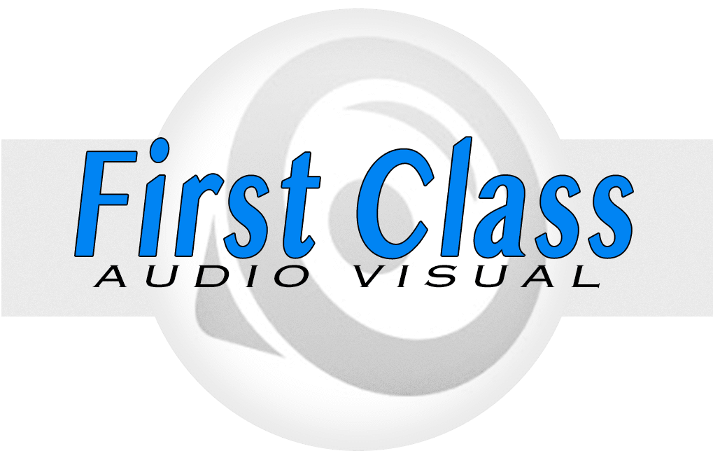 First Class Audio Visual