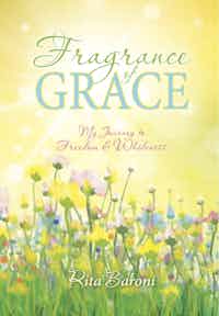 Fragrance Of Grace