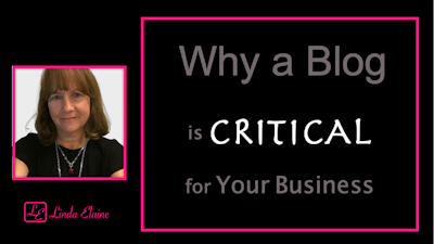 Why a Blog is CRITICAL For Your Business!