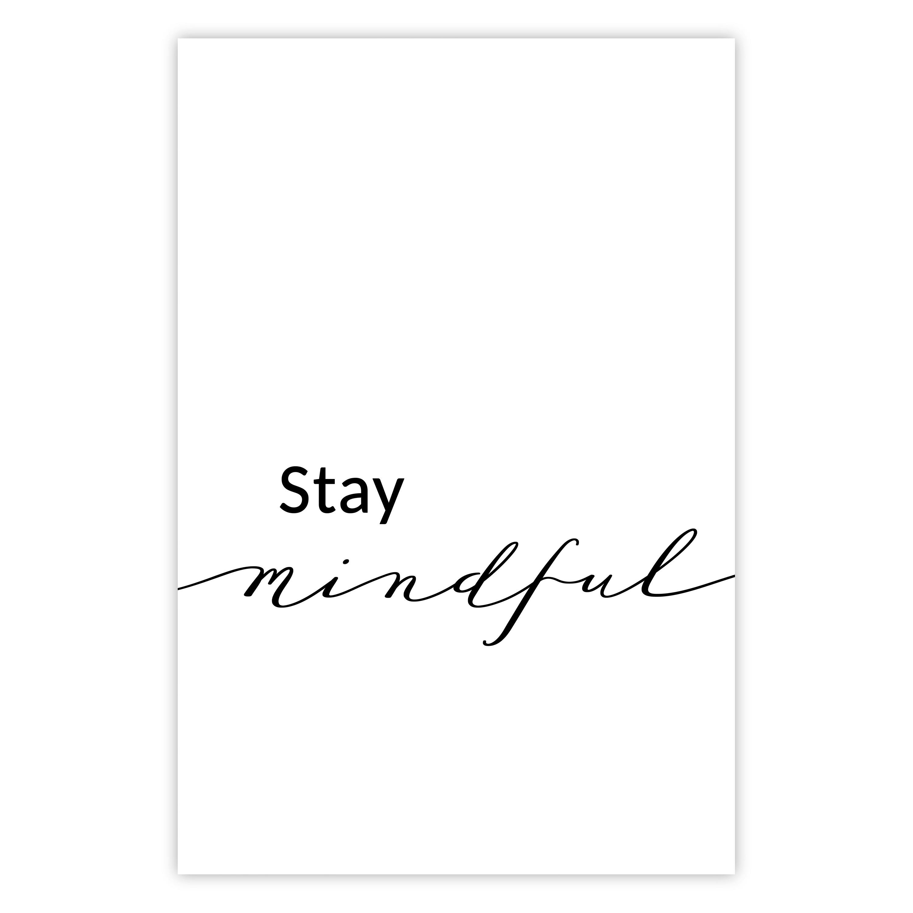 Stay Mindful
