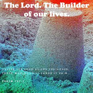 The Potter, The Lord And Master Builder
