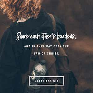 Share One Anothers Burdens. Be Christ To The Wounded