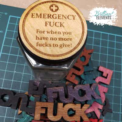 Emergency F*ck Jar
