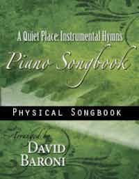 A Quiet Place: Instrumental Hymns Songbook