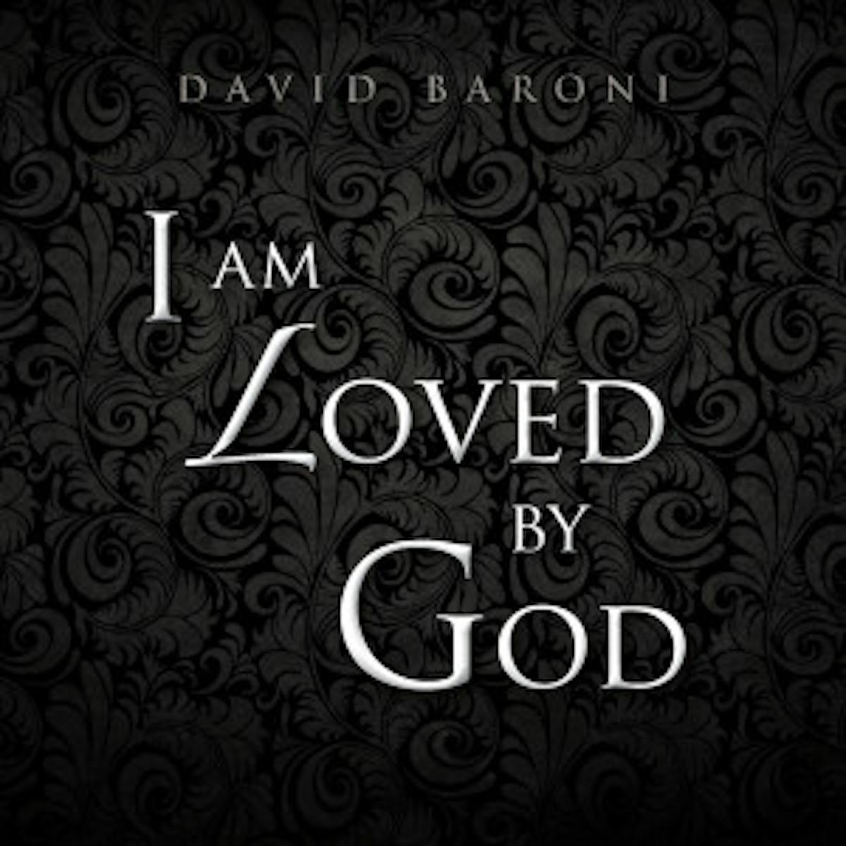 "I Am Loved By God"