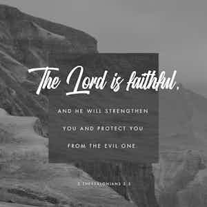 The Lord Is Faithful