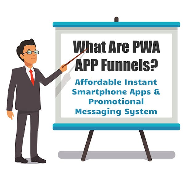 PWA App Funnel Messaging System