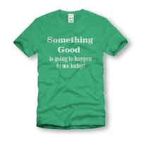“Something Good” T-shirt