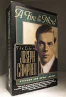 A FIRE IN THE MIND: The Life of Joseph Cambell