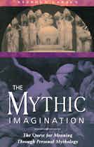 The Mythic Imagination