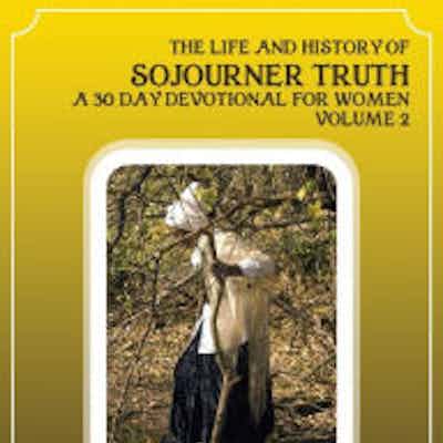 The Life And History Of Sojourner Truth Vol. 2