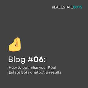 How to get the most out of your Real Estate Bots subscription