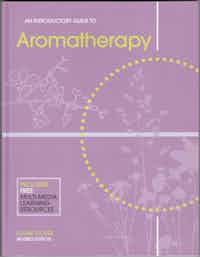 An Introductory Guide to Aromatherapy.