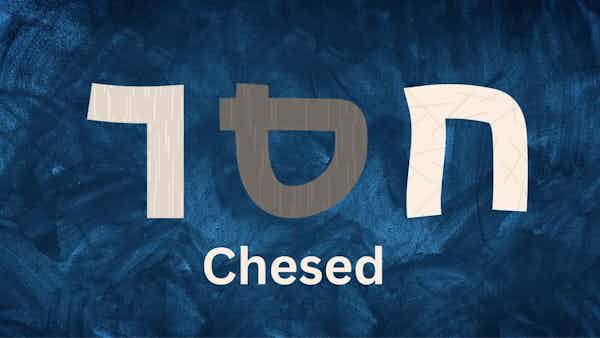 Covenant Keeping, the Secret of Chesed