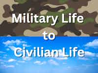 Military Life To Civilian Life Services