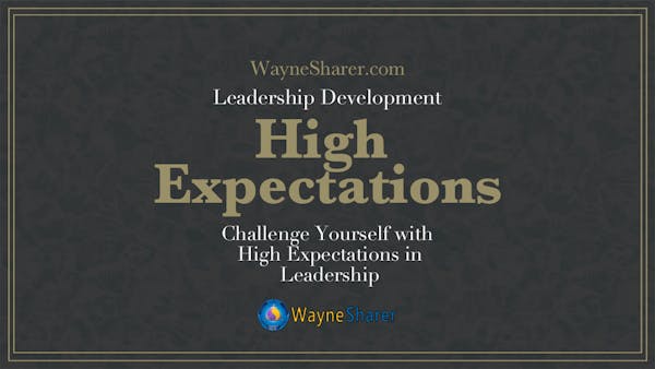 High Expectations in Leadership