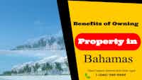 Benefits of Owning Property in The Bahamas