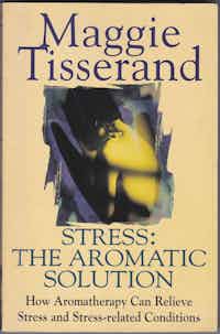 Stress: The Aromatic Solution.