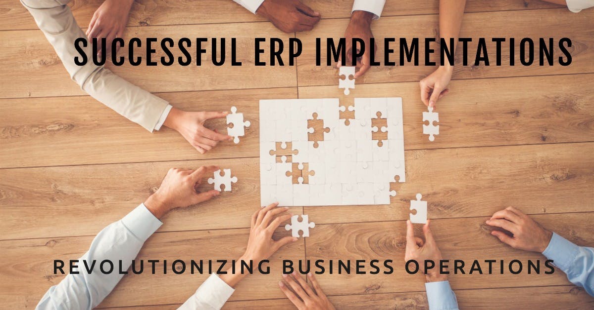Successful ERP Implementations: Top 10 Tips