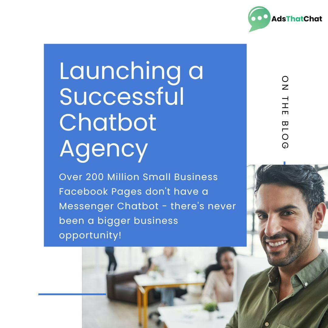 How to Launch a Successful Chatbot Agency
