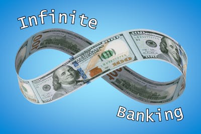 INFINITE BANKING