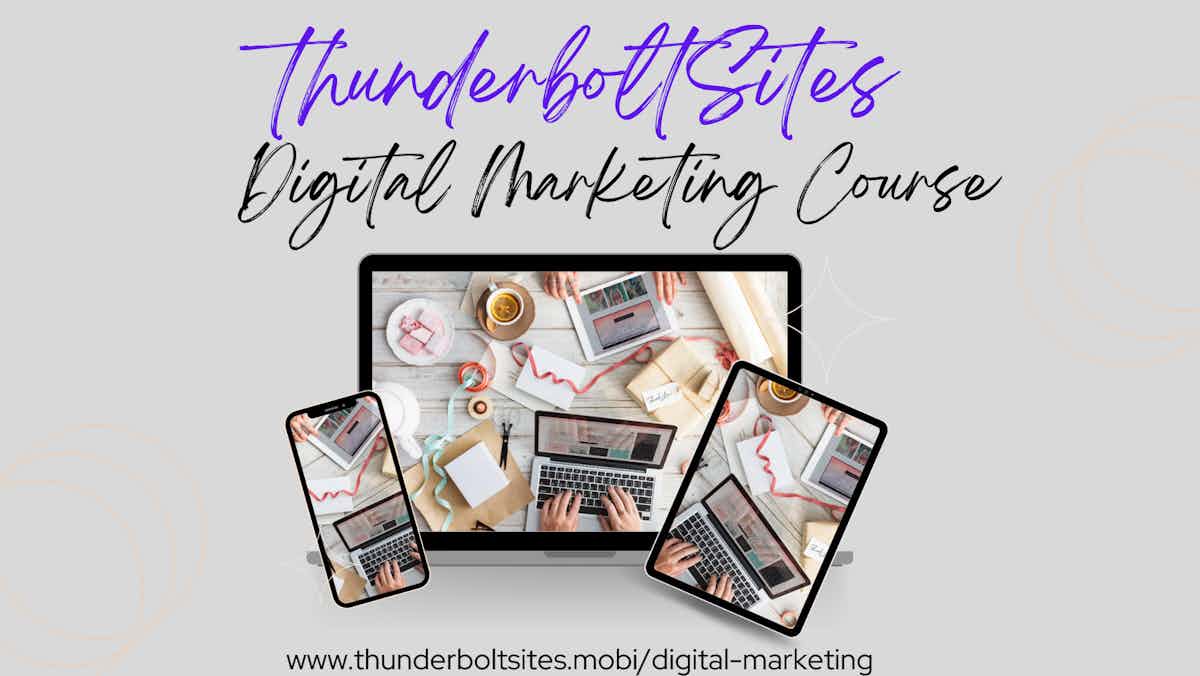 ThunderboltSites Digital Marketing Course