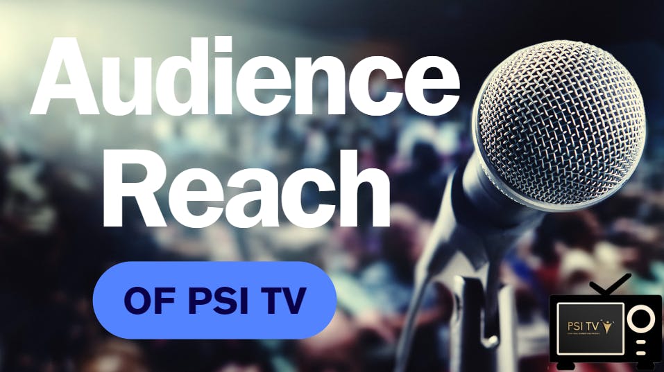 amplify your voice with PSI TV
