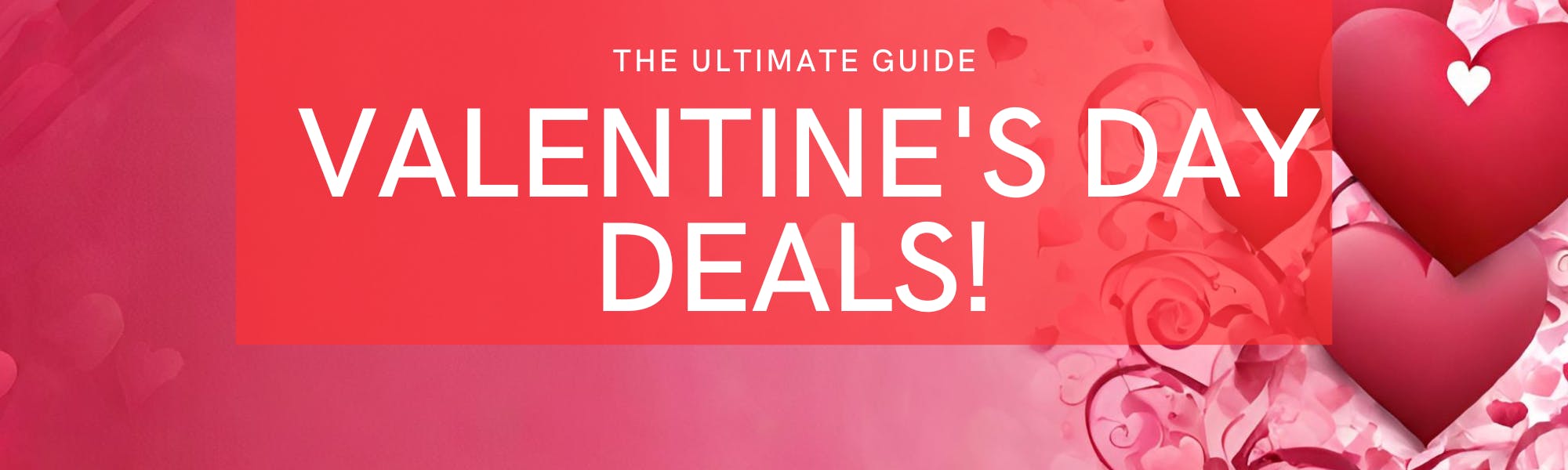 Unlock Love- Valentine's Day Deals