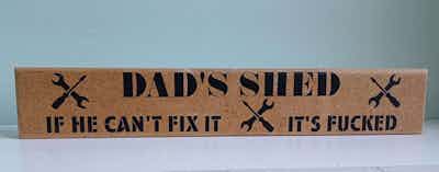 DADS SHED SIGN