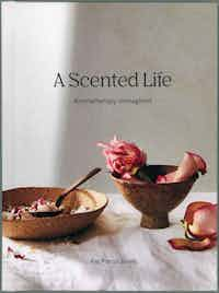 A Scented Life.