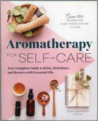 Aromatherapy For Self-Care.