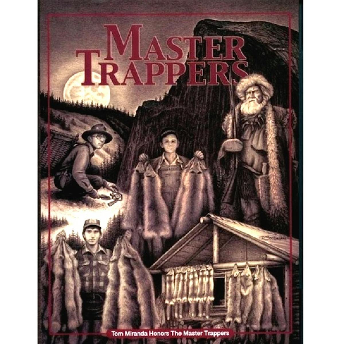 Master Trappers