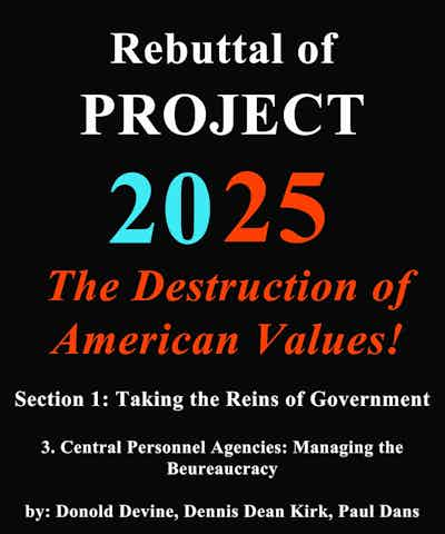 Rebuttal to Central Personnel Agencies: Managing the Bureaucracy<br>by: Donald Devine, Dennis Dean Kirk and Paul Dans