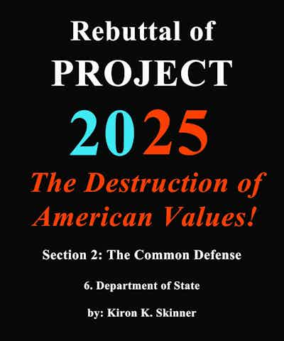 Rebuttal of Department of State<br> by: Kiron K. Skinner