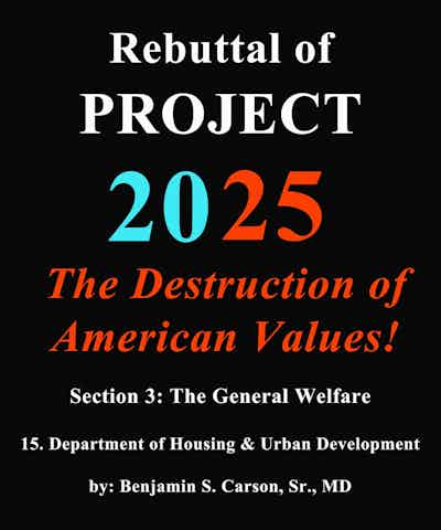 Rebuttal to Department of Housing and Urban Development<br> by: Benjamin S. Carson, Sr. MD