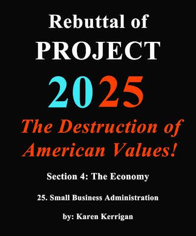 Rebuttal to Small Business Administration<br> by: Karen Kerrigan