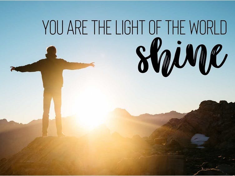 May we be the Christ-light in the world.