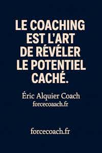 Révéler le potentiel caché : l’essence du coaching authentique