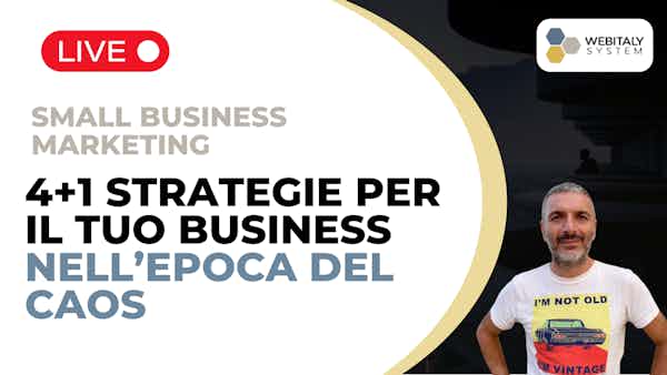 Marketing per piccoli business nel caos: 4 strategie (più una) per ripartire con successo